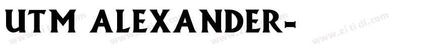 UTM Alexander字体转换